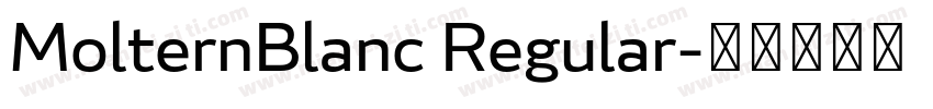 MolternBlanc Regular字体转换